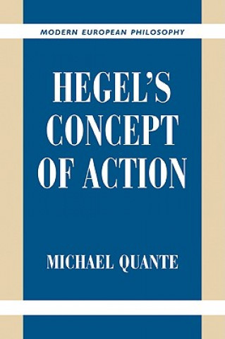 Книга Hegel's Concept of Action Michael QuanteDean Moyar
