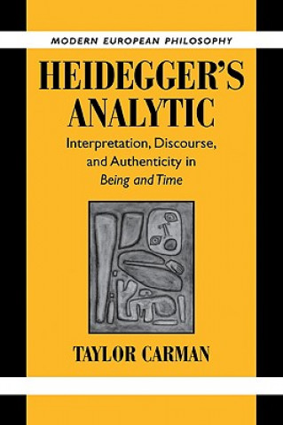 Könyv Heidegger's Analytic Taylor Carman