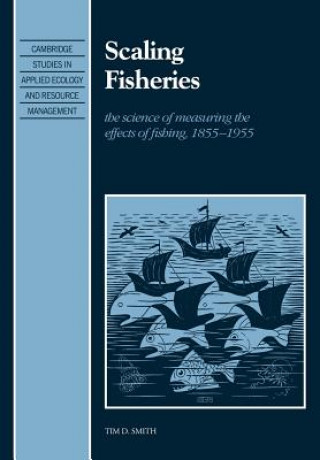 Carte Scaling Fisheries Tim D. Smith