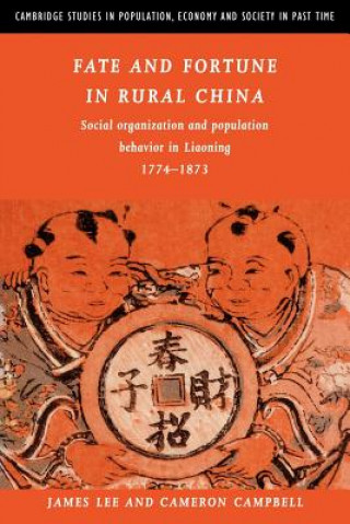 Book Fate and Fortune in Rural China James Z. LeeCameron D. Campbell