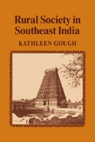 Buch Rural Society in Southeast India Kathleen Gough