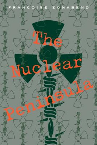 Book Nuclear Peninsula Françoise Zonabend