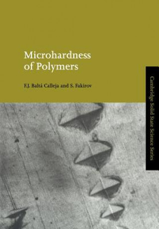 Knjiga Microhardness of Polymers F. J. Baltá CallejaS. Fakirov