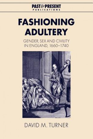 Knjiga Fashioning Adultery Turner