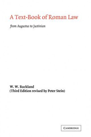 Könyv Text-Book of Roman Law W. W. Buckland
