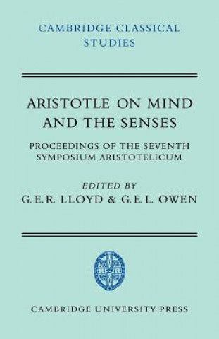 Kniha Aristotle on Mind and the Senses G. E. R. LloydG. E. L. Owen