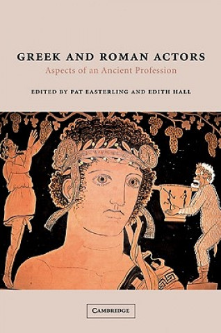 Libro Greek and Roman Actors Pat EasterlingEdith Hall