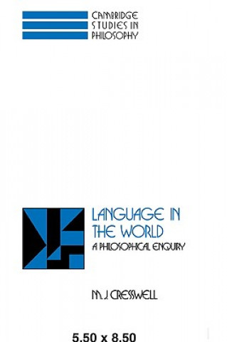 Kniha Language in the World M. J. Cresswell