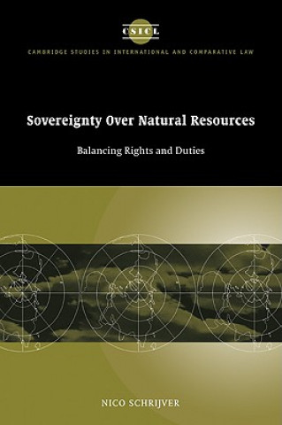 Książka Sovereignty over Natural Resources Nico Schrijver