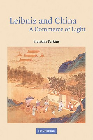 Könyv Leibniz and China Franklin Perkins
