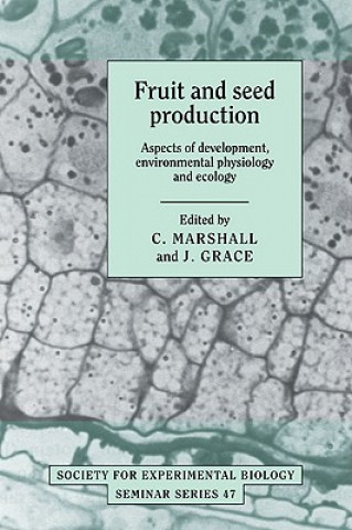 Libro Fruit and Seed Production C. MarshallJ. Grace