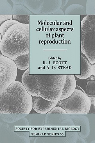 Könyv Molecular and Cellular Aspects of Plant Reproduction R. J. ScottA. D. Stead