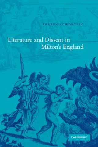 Carte Literature and Dissent in Milton's England Sharon Achinstein