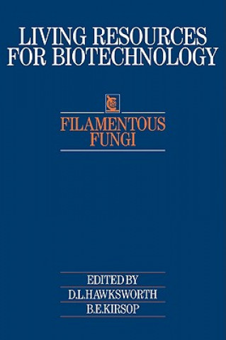 Knjiga Filamentous Fungi D. L. HawksworthB. E. KirsopS. C. JongJ. I. Pitt