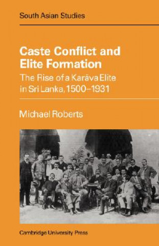 Książka Caste Conflict Elite Formation Michael Roberts