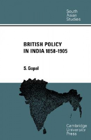 Book British Policy in India 1858-1905 S. Gopal