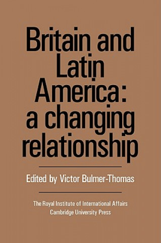 Buch Britain and Latin America Victor Bulmer-Thomas