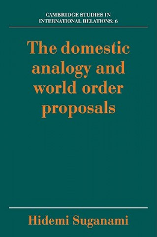 Книга Domestic Analogy and World Order Proposals Hidemi Suganami