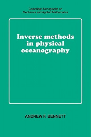 Carte Inverse Methods in Physical Oceanography Andrew F. Bennett