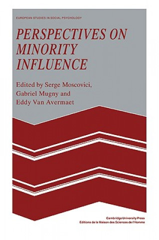 Libro Perspectives on Minority Influence Serge MoscoviciGabriel MugnyEddy van Avermaet