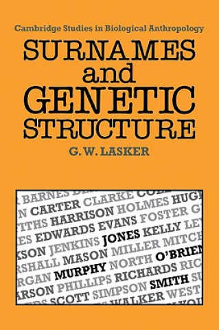 Knjiga Surnames and Genetic Structure Gabriel Ward Lasker