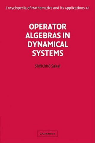 Kniha Operator Algebras in Dynamical Systems Shtichirt Sakai