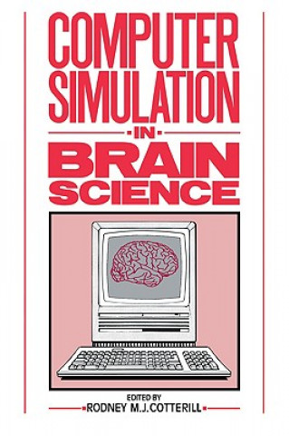 Livro Computer Simulation in Brain Science Rodney M. J. Cotterill