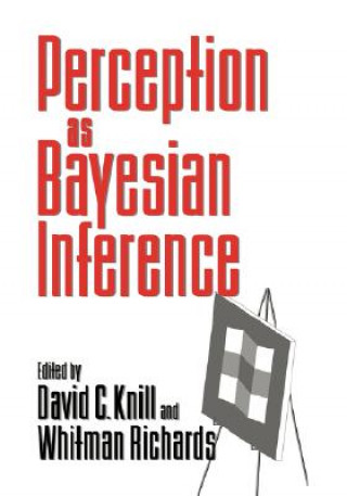 Książka Perception as Bayesian Inference David C. KnillWhitman Richards