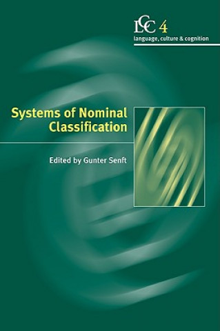 Книга Systems of Nominal Classification Gunter Senft