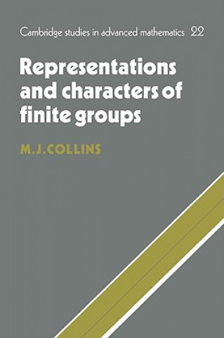 Książka Representations and Characters of Finite Groups M. J. Collins