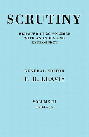 Kniha Scrutiny: A Quarterly Review vol. 3 1934-35 F. R. Leavis