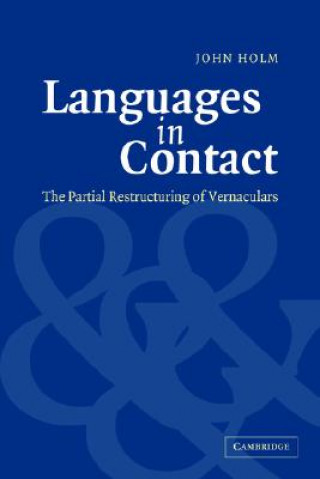 Kniha Languages in Contact John Holm