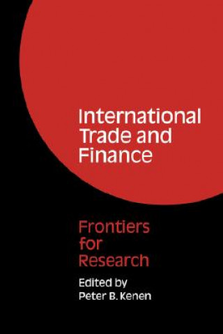 Könyv International Trade and Finance Peter B. Kenen