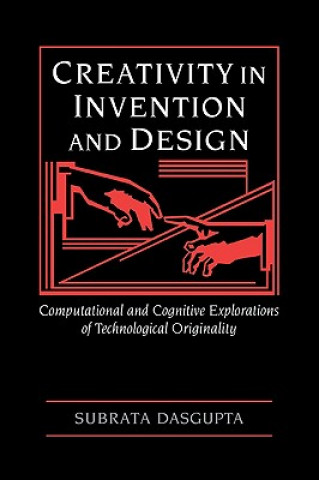 Книга Creativity in Invention and Design Subrata Dasgupta