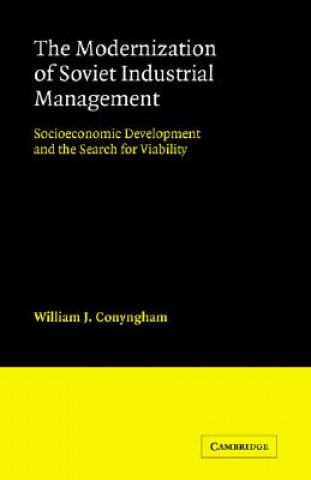 Book Modernization of Soviet Industrial Management William J. Conyngham