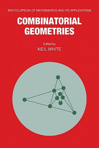 Livre Combinatorial Geometries Neil White