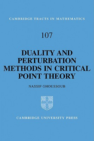 Carte Duality and Perturbation Methods in Critical Point Theory N. Ghoussoub