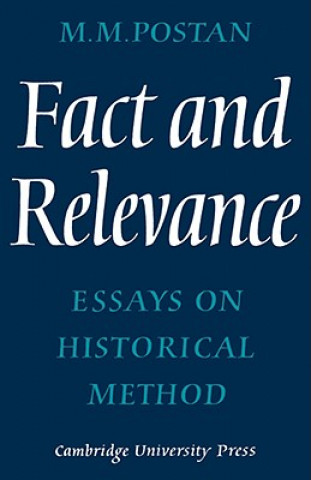 Kniha Fact and Relevance M. M. Postan