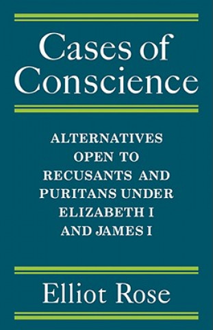 Kniha Cases of Conscience Elliot Rose