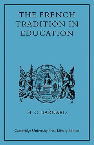 Kniha French Tradition in Education H. C. Barnard