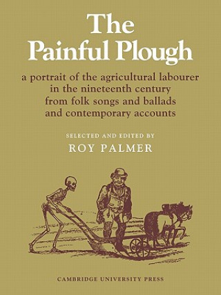 Carte Painful Plough Roy PalmerEdward Thompson