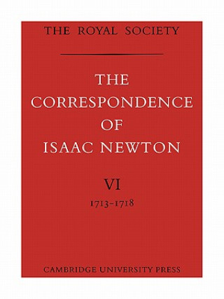Carte Correspondence of Isaac Newton Isaac NewtonA. Rupert HallLaura Tilling
