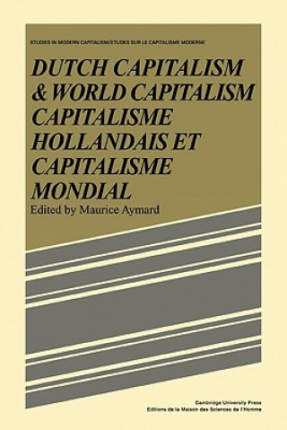 Carte Dutch Capital and World Capitalism Maurice Aymard