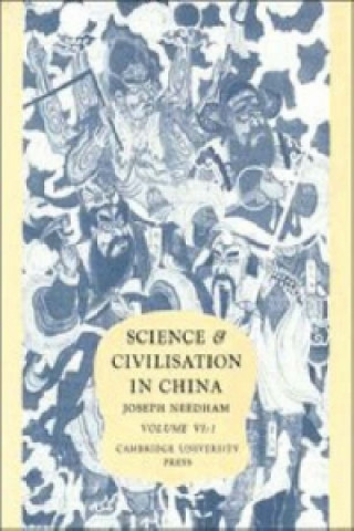 Książka Science and Civilisation in China: Volume 6, Biology and Biological Technology, Part 1, Botany Joseph NeedhamLu Gwei-DjenHuang Hsing-Tsung