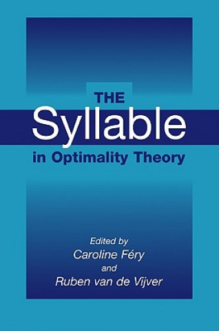 Buch Syllable in Optimality Theory Caroline FéryRuben van de Vijver