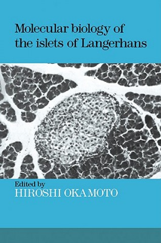 Książka Molecular Biology of the Islets of Langerhans Hiroshi Okamoto