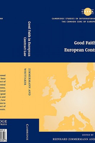 Book Good Faith in European Contract Law Reinhard  ZimmermannSimon Whittaker