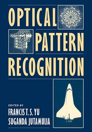 Buch Optical Pattern Recognition Francis T. S. YuSuganda Jutamulia