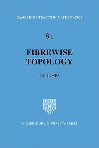 Book Fibrewise Topology I. M. James