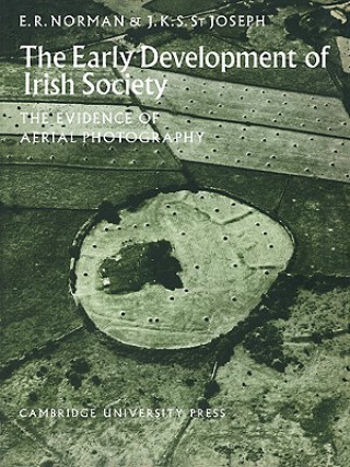 Βιβλίο Early Development of Irish Society E. R. NormanJ. K. S. St Joseph